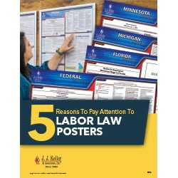 5 Reasons To Pay Attention to Labor Law Posters